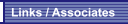Links / Associates